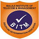 Balaji Institute of Telecom and Management - [BITM]