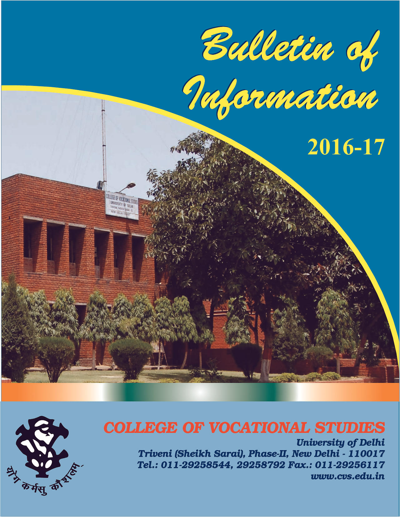 college of vocational studies -  cvs   new delhi